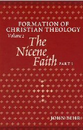 Behr - Nicene Faith